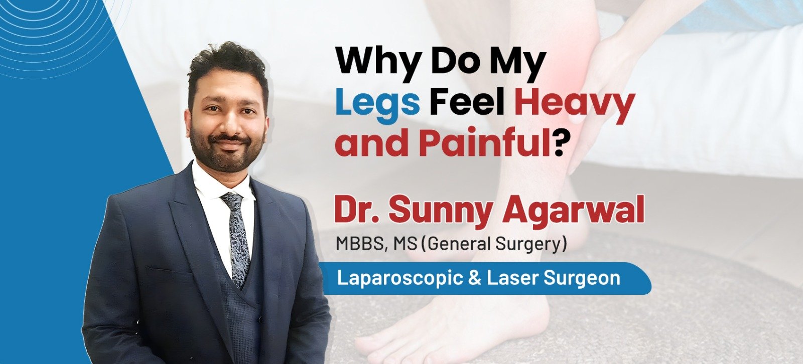 Legs Feel Heavy and Painful